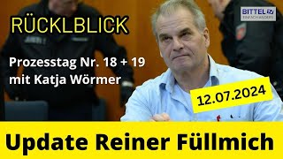 Reiner Fuellmich  20240712 – UPDATE – 18  19 Prozesstag mit RA Katja Wörmer [upl. by Erdnuaed718]