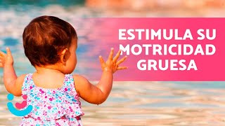 10 ACTIVIDADES de MOTRICIDAD GRUESA 👶🏻🎲 Niños de 1 a 2 años [upl. by Triley]