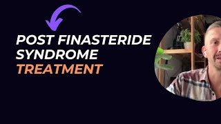 Post Finasteride Syndrome Treatment  Finasteride Side Effects [upl. by Mikaela]