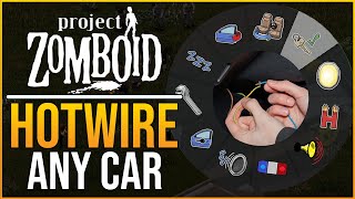 How to hotwire a car in Project Zomboid [upl. by Tilagram]