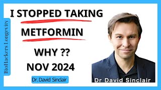 I STOPPED Taking Metformin Dr David Sinclair [upl. by Ugo]