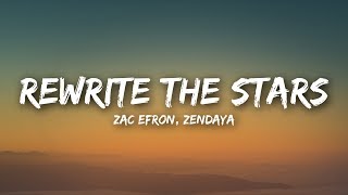 Zac Efron Zendaya  Rewrite The Stars Lyrics  Lyrics Video [upl. by Ahsiadal]