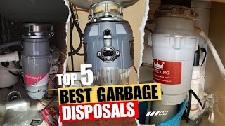 Best Garbage Disposals Top 5 Picks  Highly recommend [upl. by Randee771]