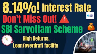 Earn Up to 814 Interest with SBI Sarvottam FD Scheme in JUST 5 Days [upl. by Meek724]