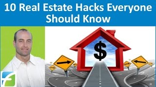 10 Real Estate Hacks Everyone Should Know [upl. by Alimhaj291]