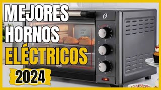 🏆 Los 4 Mejores Hornos Eléctricos México 2024  Calidad  Precio [upl. by Aneetak]