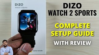 Dizo Watch 2 Sports Full Setup Guide With Review [upl. by Bridgette]