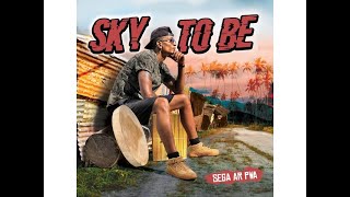 Sky To Be  Sega Ar Pwa Album full 2021 [upl. by Essined]