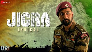 Jigra  URI  Vicky Kaushal amp Yami Gautam  Siddharth Basrur amp Shashwat Sachdev  Kumaar  Lyrical [upl. by Leira]