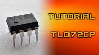 TUTORIAL  Build TL072CP Circuit On Breadboard EasyMedium Difficulty [upl. by English17]