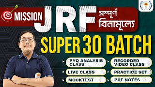 Super 30 Batch  Mission JRF  Live NET Batch  NET Free Class 2024  True your dreams with BSSEI [upl. by Froehlich226]