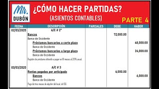 ¿Cómo hacer partidas o asientos contables Parte 4  Contabilidad Básica [upl. by Swisher]