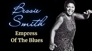 Bessie Smith  Empress Of The Blues Biography [upl. by Mignonne]