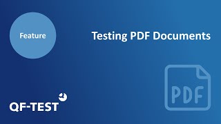 Testing PDF Documents with QFTest  Automation Testing for Java Web Android and Windows [upl. by Rainer]