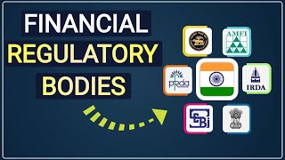 Financial Regulatory Bodies in India  Functions Explained  Hindi [upl. by Aiyn661]