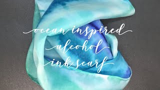 13 Painting Silk Scarf with Alcohol Inks OceanInspired Technique [upl. by Cirted605]