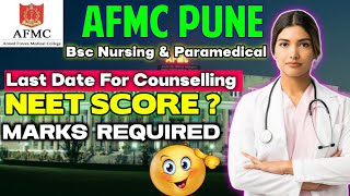 afmc pune Nursing  Paramedical Admission Process 2024  NEET Marks amp More Details [upl. by Atterol]