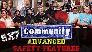 Community  6x7 Advanced Safety Features  Group Reaction [upl. by Icak]