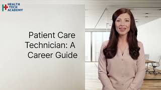 Patient Care Technician A Career Guide [upl. by Mohandas]