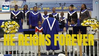 He Reigns Forever  FWC Inc Junior Choir [upl. by Chandos]