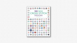 100 Mini Cross Stitch Designs showreel [upl. by Akimehs]