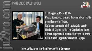 Intercettazioni Inedite Bergamo e Facchetti del 1105 [upl. by Adamek582]