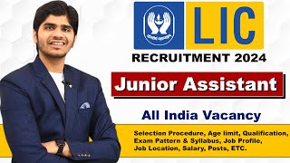 LIC Junior Assistant Recruitment 2024  Group C Post  Full Details [upl. by Philbin]