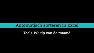 Automatisch sorteren in Excel [upl. by Licna]