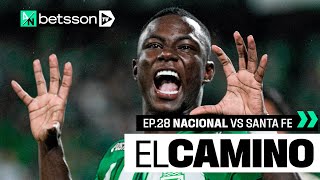 EL CAMINO  EP 28  GOLEADA A SANTA FE  Cuadrangulares fecha 1  20242 [upl. by Nart]