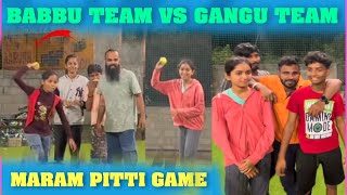 Babbu Team Vs Gangu Team Maram Pitti Game  Pareshan Babbu07 [upl. by Sarazen]