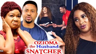 Ozioma The Husband Snatcher Season 1amp2 Rachael Okonkwo amp Mike Godson 2022 Latest Nig Movie [upl. by Lebasiram]