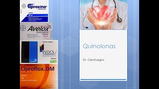 QUINOLONAS O FLUOROQUINOLONAS [upl. by Annaert971]