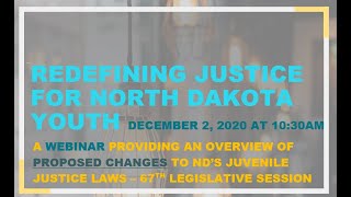 Redefining Justice for ND Youth webinar [upl. by Bearce]