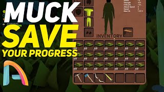 How to Save Your Game in MUCK  Muck Modded [upl. by Eserrehs294]