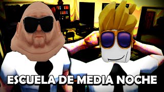 UNA ESCUELA EN LA MEDIA NOCHE  ROBLOX [upl. by Retsevlis]