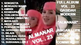 🔴 Live ALMANAR Full Album Qasidah Modern Terpopuler [upl. by Ronica25]