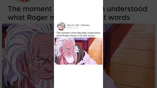 The moment when Rayleigh onepiece luffy roronoazoro zoro goldroger shortvideo [upl. by Buck]