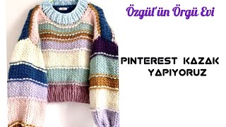 İKİ ŞİŞLE YUVARLAK YAKA KAZAK YAPIMI  PINTEREST KAZAĞI ÖRÜYORUZ  ARTAN İPLERİ DEĞERLENDİRDİM [upl. by Hannej331]