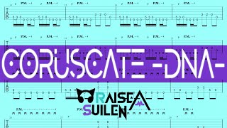 CORUSCATE DNA  RAISE A SUILEN 【Guitar TAB】 [upl. by Ayekram844]