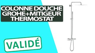 Avis Colonne de Douche Grohe avec Mitigeur Thermostatique [upl. by Abeu]