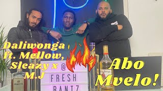 Daliwonga  Abo Mvelo Official Video ft Mellow amp Sleazy and MJ  FreshBantz Reacts [upl. by Elam]