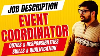 Event Coordinator Job Description  Event Coordinator Roles and Responsibilities and Skills [upl. by Lisab579]