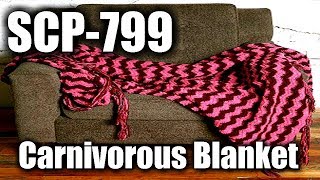 SCP799 Carnivorous Blanket The blanket that eats anything that wraps up in it [upl. by Ehcsrop977]