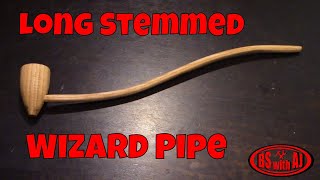 Wizard Pipe Long Stemmed [upl. by Acinoreb230]