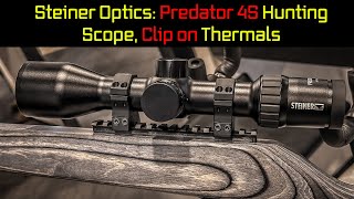 Steiner Optics Predator 4S Hunting Scope Clip on Thermals  SHOT Show 2024 [upl. by Bianka]