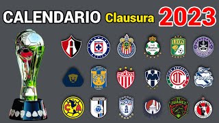 CALENDARIO COMPLETO de la LIGA MX para el TORNEO CLAUSURA 2023 [upl. by Ativ]