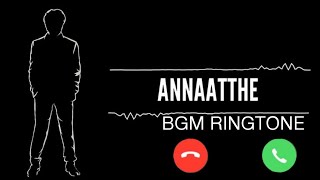 Annaattha Movie Ringtone  Annatha Bgm Ringtone  Annaatthe Bgm Ringtone [upl. by Christie]