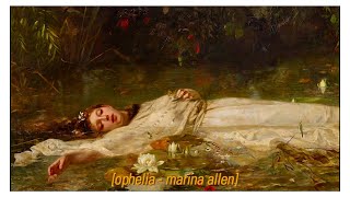 Marina Allen  Ophelia  lyric video [upl. by Becket166]