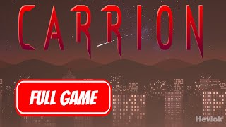 CARRION Gameplay Walkthrough FULL GAME  No Commentary [upl. by Florance]