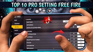 Top 10 Pro Settings Free Fire  Secret  Sensitivity  Fire Button Size  New Headshot Setting [upl. by Assiled968]